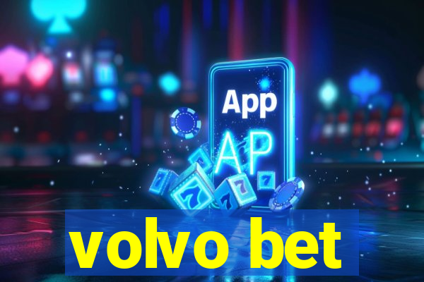 volvo bet